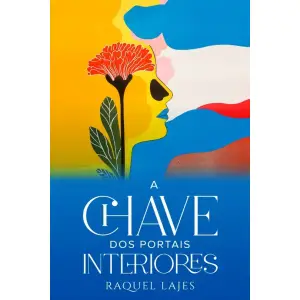 A Chave dos Portais Interiores (Portuguese Edition)
