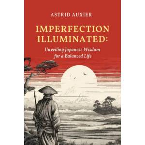 Imperfection Illuminated (English Edition)