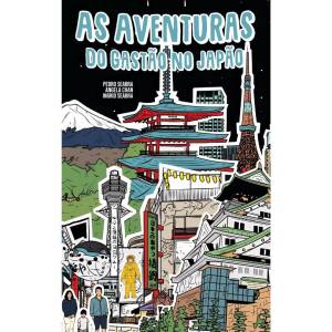 As Aventuras Do Gastão No Japão (Portuguese Edition)