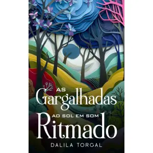 As Gargalhadas ao Sol em Som Ritmado (Portuguese Edition)