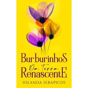 Burburinhos da Terra Renascente (Portuguese Edition)