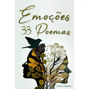 Emoções: 33 Poemas (Portuguese Edition)