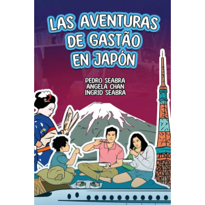 Las Aventuras de Gastão en Japón (Spanish Edition)