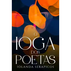 O Ioga dos Poetas (Portuguese Edition)
