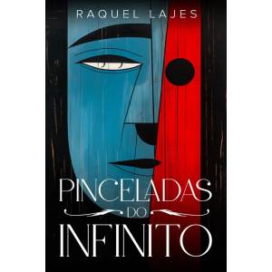 Pinceladas do Infinito (Portuguese Edition)