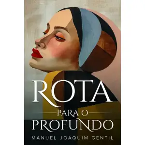 Rota Para o Profundo (Portuguese Edition)