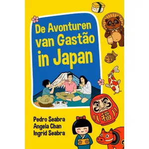 De-Avonturen-Van-Gastao-In-Japan-Dutch-Edition-9798892141505-Hardcover-Seabra-Chan-Seabra
